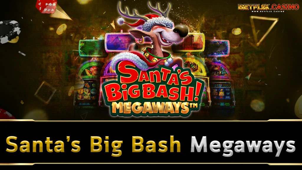 Santa’s Big Bash Megaways